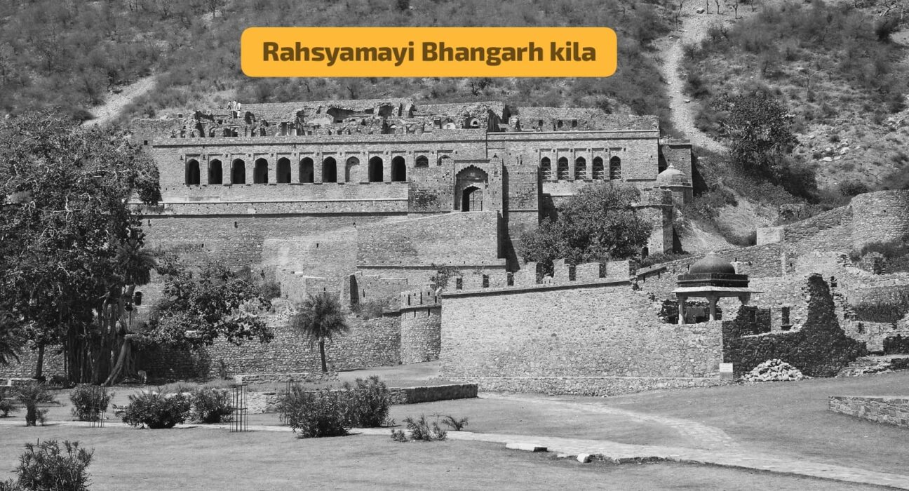 Mystery Of Bhangarh