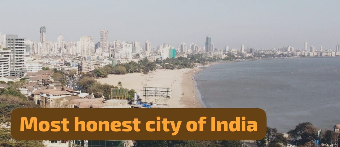 Most Honest City Of India