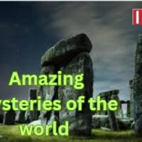 Amazing mysteries of the world